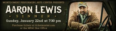 Montgomery Preforming Arts Center  Aaron Lewis